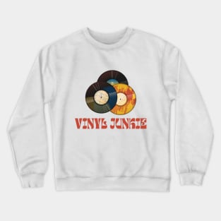 Vinyl Junkie Tee Design Crewneck Sweatshirt